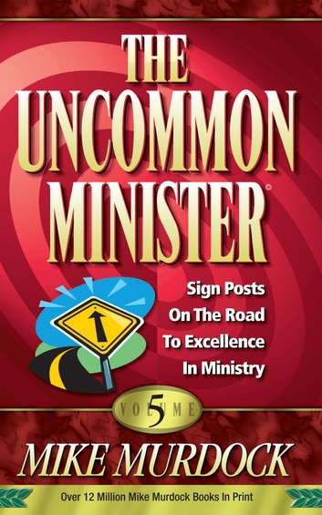 The Uncommon Minister Vol 5 PB - Mike Murdock